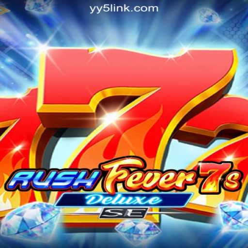 Unveiling RushFever7sDeluxeSE: Your Ultimate Guide to the Exciting Online Slot on YY5.com
